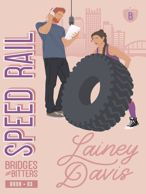 Title details for Speed Rail by Lainey Davis - Available